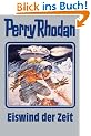 Eiswind der Zeit. Perry Rhodan 101