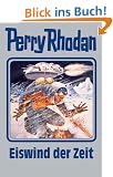 Eiswind der Zeit. Perry Rhodan 101