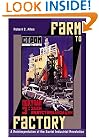 Farm to Factory: A Reinterpretation of the Soviet Industrial Revolution (Princeton Economic History of the Western World)