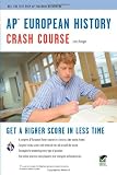 AP European History Crash Course (Advanced Placement (AP) Crash Course)