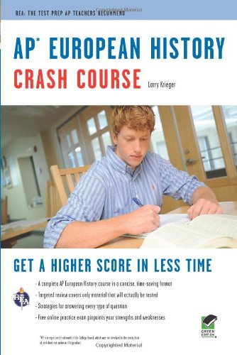 AP European History Crash Course (Advanced Placement (AP) Crash Course)