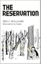 The Reservation (Illustrated by the Author)