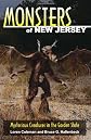 Monsters of New Jersey : mysterious creatures in the Garden State