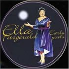 Click here to buy The Early Years by  Ella Fitzgerald .