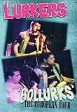 The Lurkers - Bollurks - The European Tour [1996] [DVD]