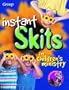 Instant Skits for Children's Ministry