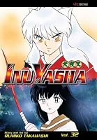 Inuyasha Vol. 32 (Inuyasha (Graphic Novels))
