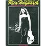 Films of Rita Hayworth: The Legend and Career of a&hellip by Gene Ringgold