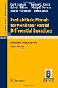 Probabilistic Models for Nonlinear Partial Differential Equations: Lectures Given at the 1st Session of the Centro Internazionale Matematico Estivo (C.I.M.E.) ... 22-30, 1995 (Lecture Notes in Mathematics)
