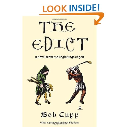The Edict: A Novel from the Beginnings of Golf