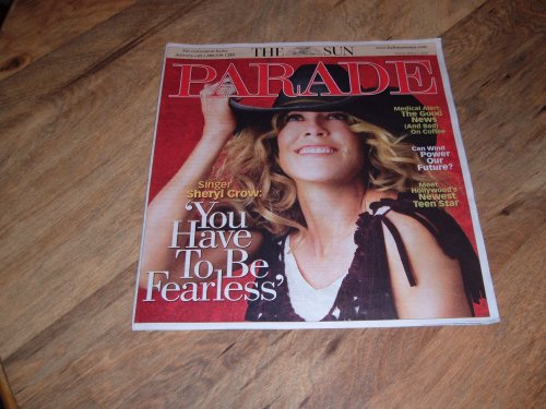 Parade magazine, March 2, 2008 issue-Sheryl Crow.
