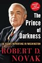The Prince of Darkness: 50 Years Reporting in Washington