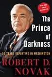 More details of book titled: The Prince of Darkness: 50 Years Reporting in Washington
