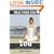 Heal Your Self: A Journey to Find You (Volume 1)