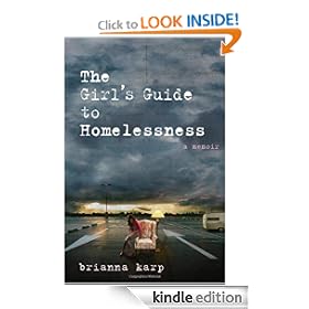 The Girl's Guide to Homelessness