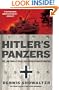 Hitler's Panzers: The Lightning Attacks that Revolutionized Warfare