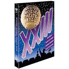 Mystery Science Theater 3000 - XXIII