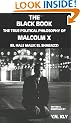The Black Book: True Political Philosophy of Malcolm X