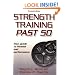 Strength Training Past 50 - 2nd Edition