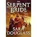 The Serpent Bride (DarkGlass Mountain)