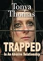 TRAPPED In An Abusive Relationship