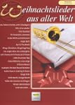 Weihnachtslieder aus aller Welt: Die...