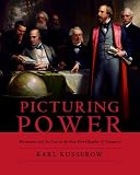 Picturing power : Portraiture and its uses the New York Chamber of Commerce