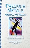 Precious Metals: Minerals and Health