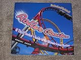 Roller Coasters: A Thrill Seekers Guide to the Ultimate Scream Machines