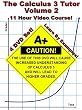 The Calculus 3 Tutor: Volume 2 - 11 Hour Course - 4 DVD Set - Learn by examples!