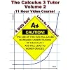 The Calculus 3 Tutor: Volume 2 - 11 Hour Course - 4 DVD Set - Learn by examples!