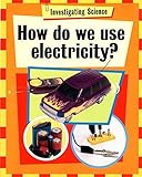 How do we use electricity?