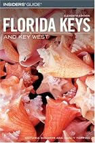 Insiders' Guide to the Florida Keys and Key West, 11th (Insiders' Guide Series)