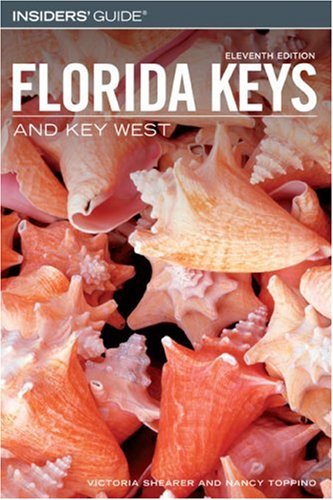 City Travel Guides Discounted  Books : Insiders' Guide to the Florida Keys and Key West, 11th (Insiders' Guide Series)