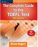 The Complete Guide to the TOEFL Test: PBT Edition