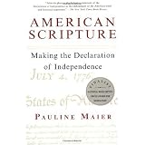 American Scripture: Making the Declaration of Independence