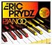 Pjanoo (Radio Edit) by Eric Prydz Pjanoo - Single