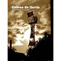 Cabeza de Lluvia