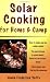 Books : Solar Cooking for Home and Camp (Paperback)
