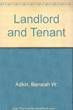 Adkin's landlord and tenant