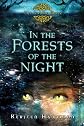 In the Forests of the Night: The Goblin Wars, Book Two
