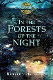In the Forests of the Night