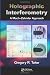 Holographic Interferometry: A Mach-Zehnder Approach