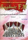 Symphonic FM - vol. 1 : Elève : Les Cordes