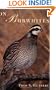 On Bobwhites (W. L. Moody Jr. Natural History Series)