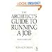 Architect's Guide to Running a Job