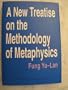 A New Treatise on the Methodology of Metaphysics