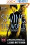 Saving the World (Maximum Ride, Book 3)
