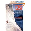 K2: Life and Death on the World's Most Dangerous Mountain
