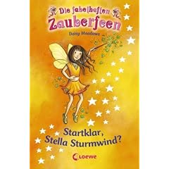 Die fabelhaften Zauberfeen 09. Startklar, Stella Sturmwind? (Gebundene Ausgabe)